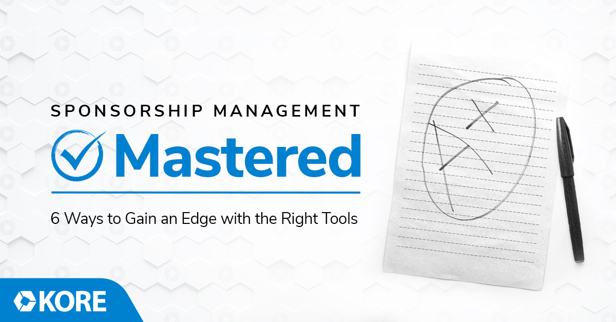 Sponsorship Management Mastered with KORE tools